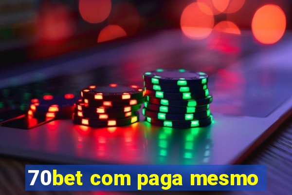 70bet com paga mesmo